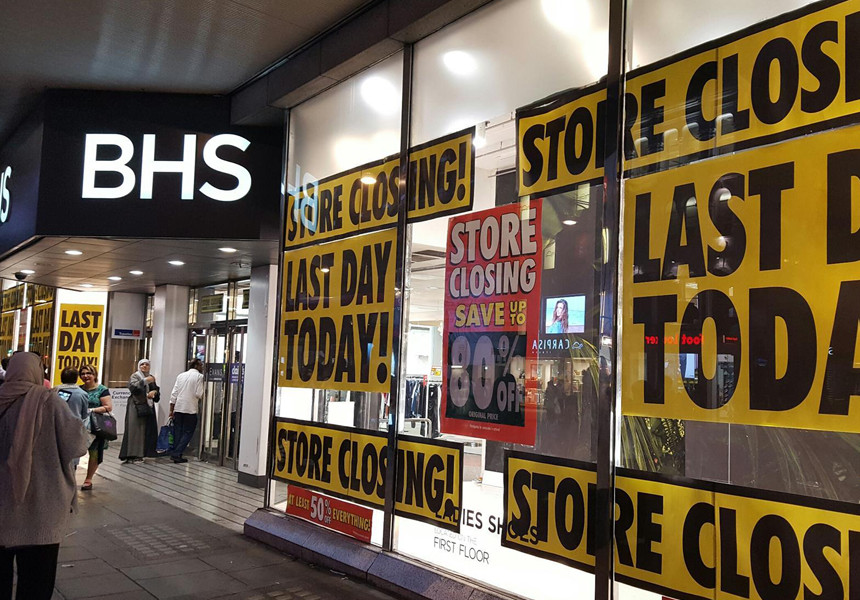 The last remaining 22 branches of BHS closed, bringing an end to 88 years of British retail history. The department store’s collapse in April led to the loss of 11,000 jobs.